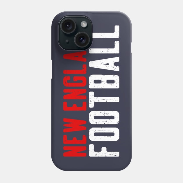 New England Football Phone Case by KDNJ