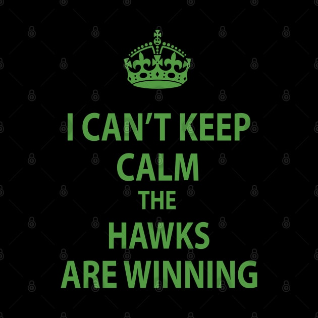 I Can't Keep Calm The Seahawks Are Winning by DennisMcCarson