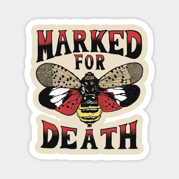 Marked For Death Magnet by OBSUART