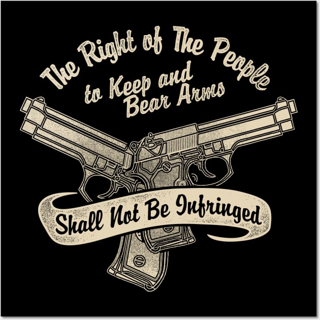 Shall Not Be Infringed Gun Rights T-Shirt Shall Not Be Infringed Gun Rights T-Shirt