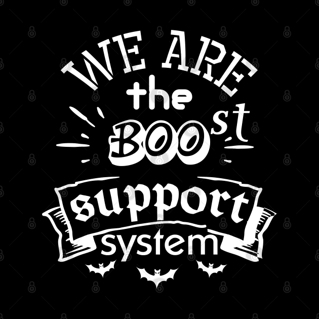 Lung cancer awareness white ribbon we are the Boo-st support system by Shaderepublic