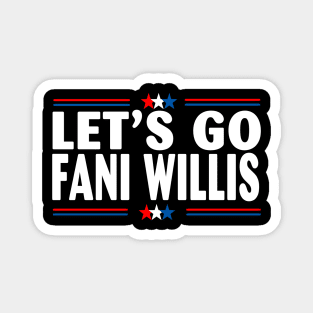 Let's Go Fani WIllis Magnet