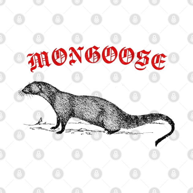 Mongoose / Bitey Sneak Boi Fan Design by DankFutura