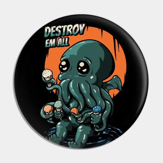 Ice Cream Destroyer - Baby Cthulhu Mask Pin by anycolordesigns