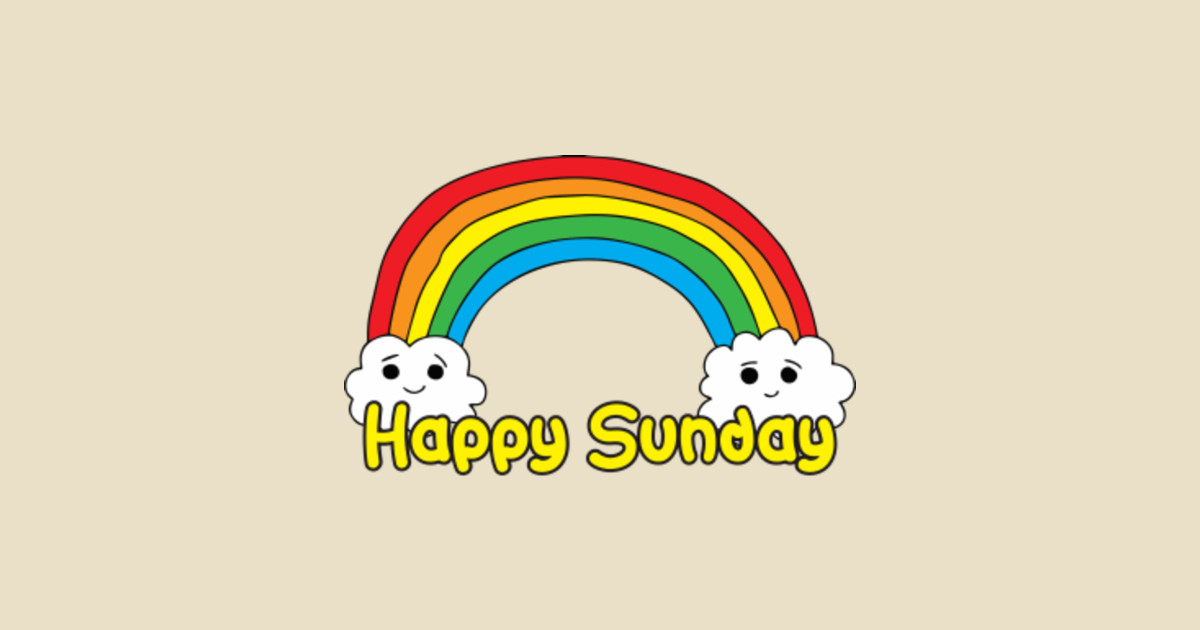 Happy Sunday Rainbow Happy Holiday Kids TShirt TeePublic