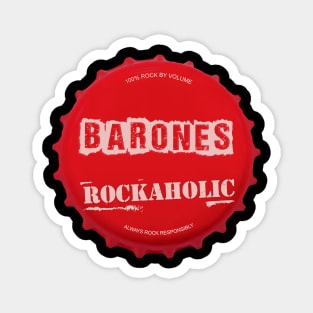 barones ll rockaholic Magnet