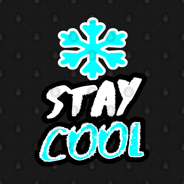 Stay Cool Snowflake by reyzo9000