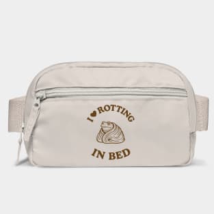 I Love Rotting In Bed Slacker Life Introvert Humor Bag