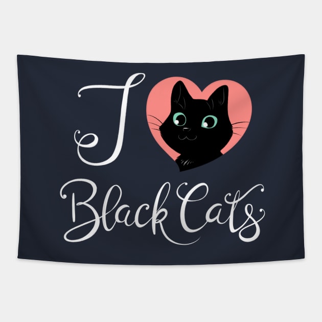 I Heart Black Cats! (Fancy Text Edition) Tapestry by Starling