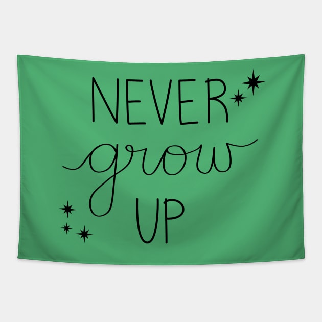 Never Grow Up Tapestry by DreamersDesignCo