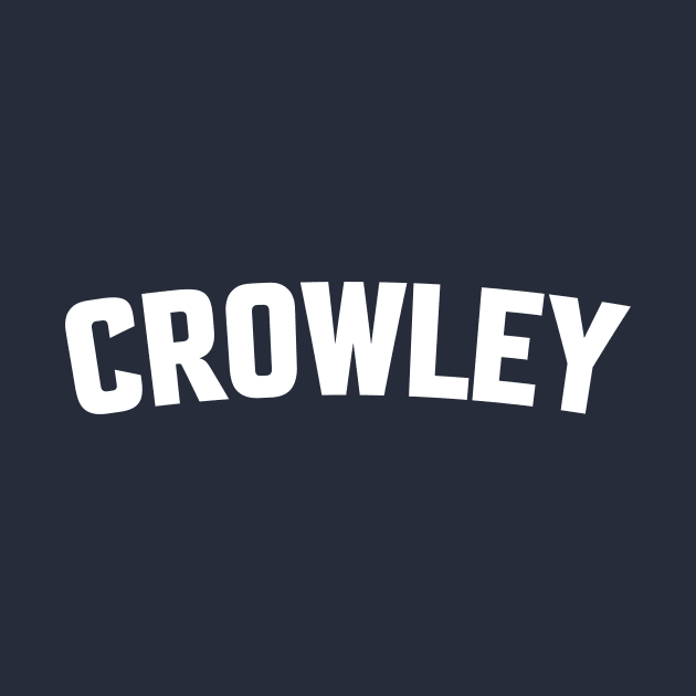 CROWLEY by LOS ALAMOS PROJECT T