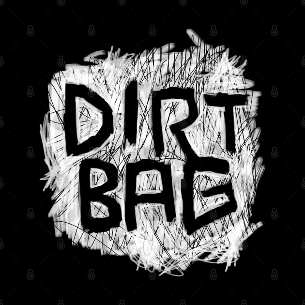 Dirtbag, Dirt Bag by badlydrawnbabe