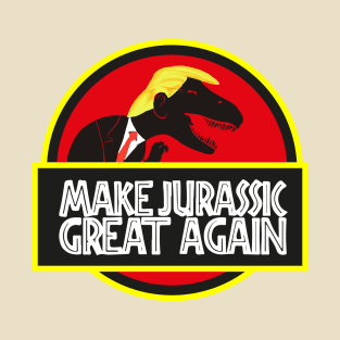 Make Jurassic great again T-Shirt