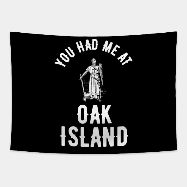 Oak Island Funny Templar Mystery Gift Tapestry by Kimhanderson