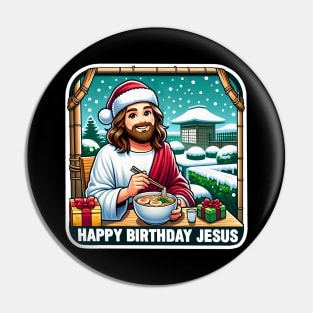 Happy Birthday Jesus Ramen Birthday Present Japanese Garden White Christmas Pin