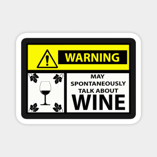 Spontaneous Outbursts about Wine  - by Avril Thomas Magnet