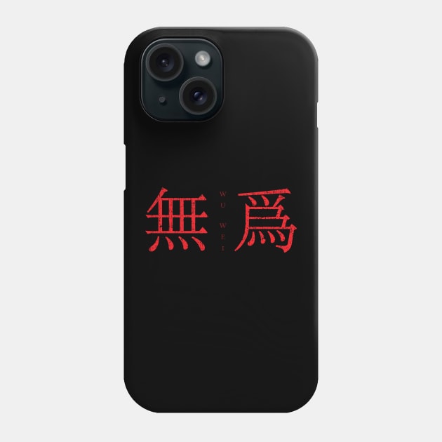 Red Wu Wei (Non-action in Traditional Chinese) Phone Case by Elvdant