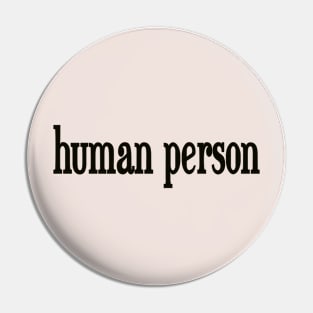 Human Person Pin