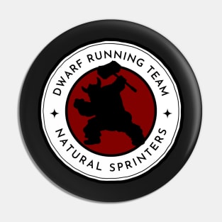 Dwarf Running Team - Natural Sprinters - Black - Fantasy Funny Running Pin