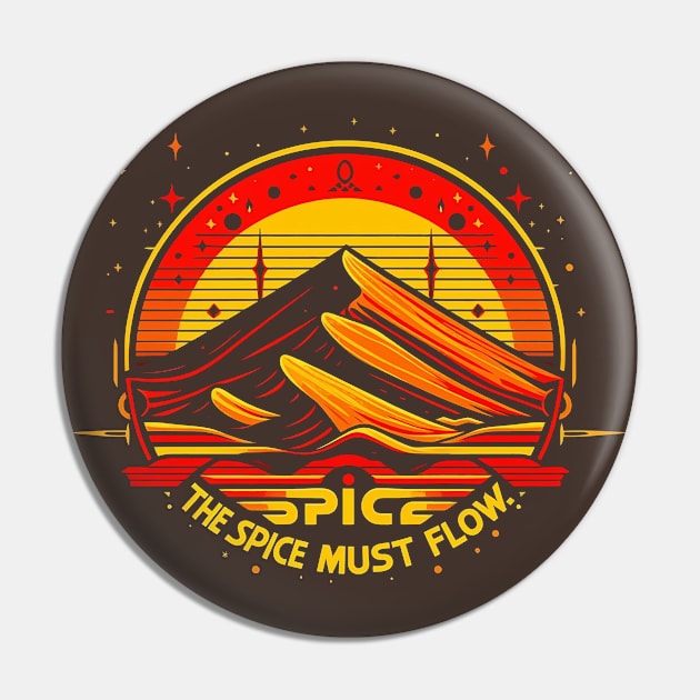 the Spice Must flow Pin by JennyPool