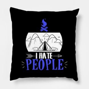 Funny I Hate People Camping Pun Introvert Camper Pillow