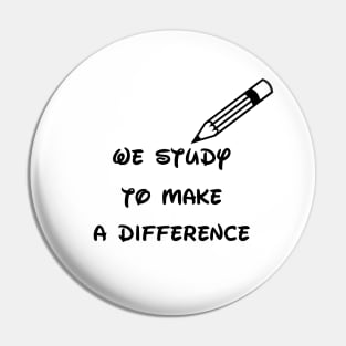 We study to make a difference Pin