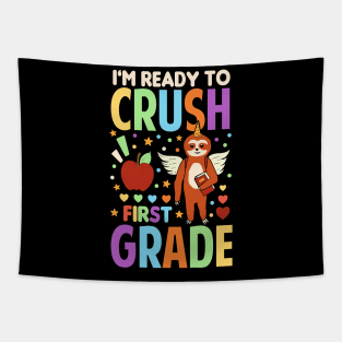 I'm Ready To Crush First Grade Unicorn Sloth Back To School Tapestry
