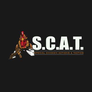 SCAT Special Chicken Actions & Tactics T-Shirt