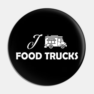 I love food truck Pin