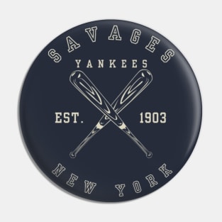 Yankees Savages Baseball Pin