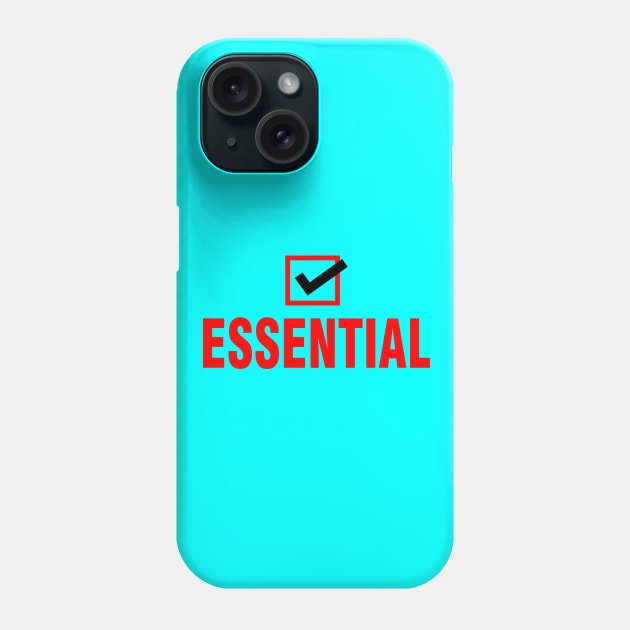 ESSENTIAL Phone Case by theofficialdb