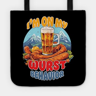 I'm On My Wurst Behavior - Octoberfest Tote