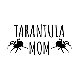 Tarantula Mom T-Shirt