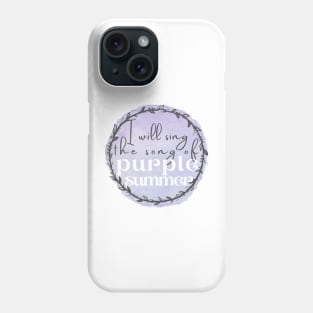 Song of Purple Summer - Spring Awakening Phone Case