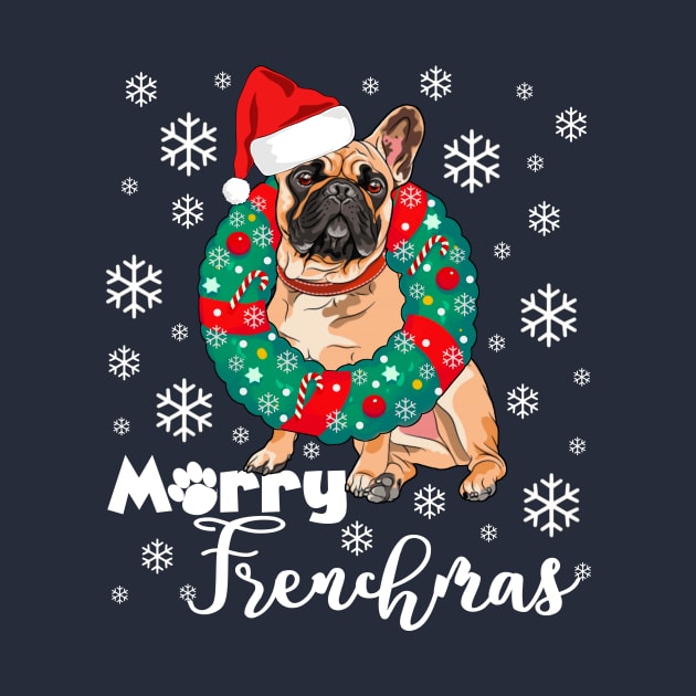 Merry Frenchmas Funny French Bulldog Christmas Frenchi Dogmas by Bezra