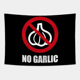 NO GARLIC - Anti series - Nasty smelly foods - 10A Tapestry