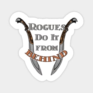 Rogues Do It Magnet