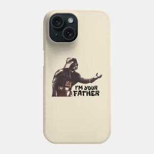 I'M Your father Phone Case