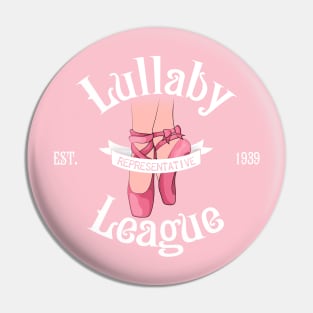 Lullaby League Representative Pin