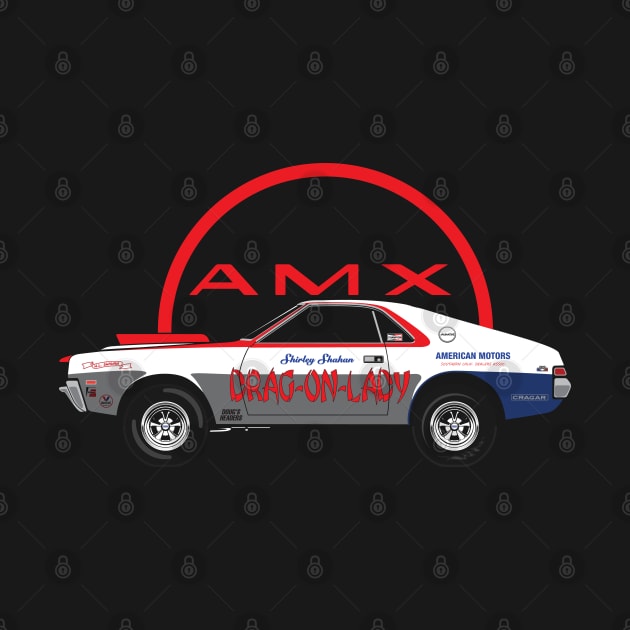 '69 AMX Drag-On-Lady by BriteDesign