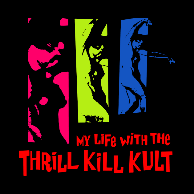 My Life with the Thrill Kill Kult 7 by LEEDIA