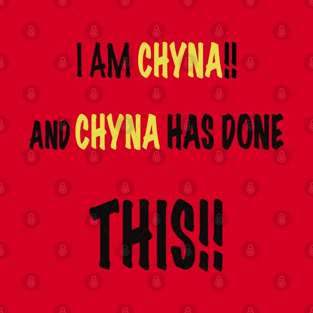 quote from the movie boss level.     “ I am chyna and chyna has done this by Kay beany