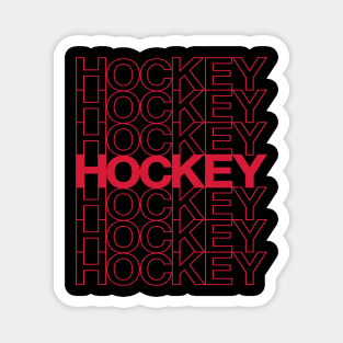 Hockey Hockey Hockey Magnet