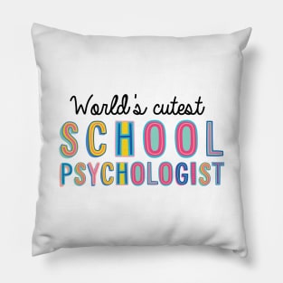 School Psychologist Gifts | World's cutest School Psychologist Pillow