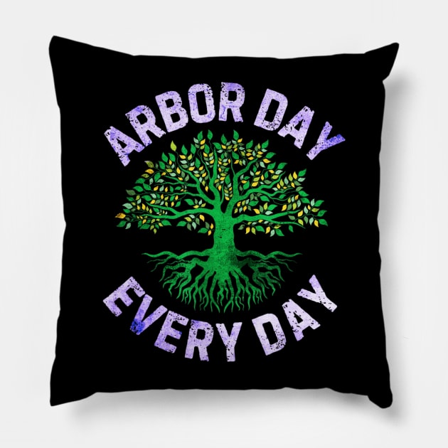 Arbor day everyday Pillow by Dreamsbabe