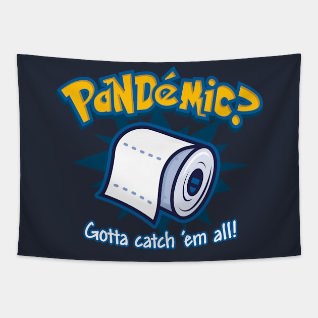 Catch All the Toilet Paper Tapestry by Olipop