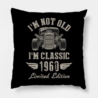 I'm Classic Car 62nd Birthday Gift 62 Years Old Born In 1960 Pillow