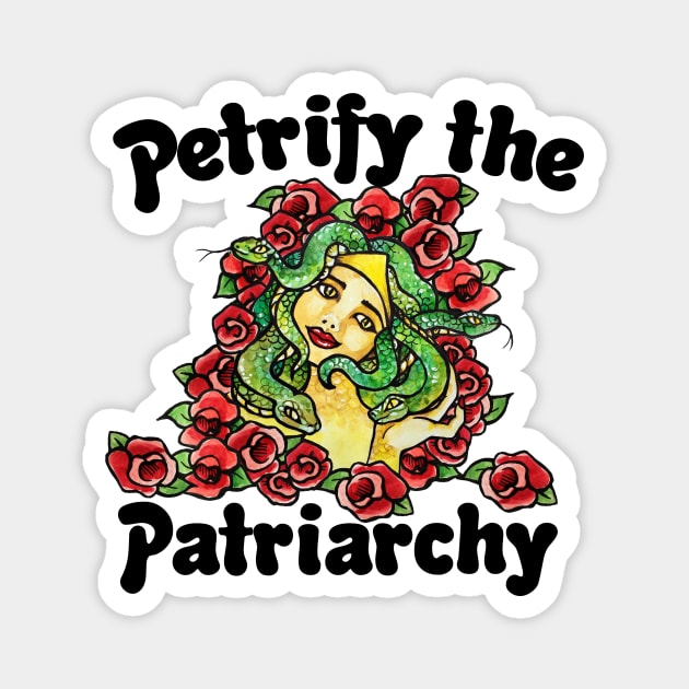 Petrify the patriarchy Magnet by bubbsnugg