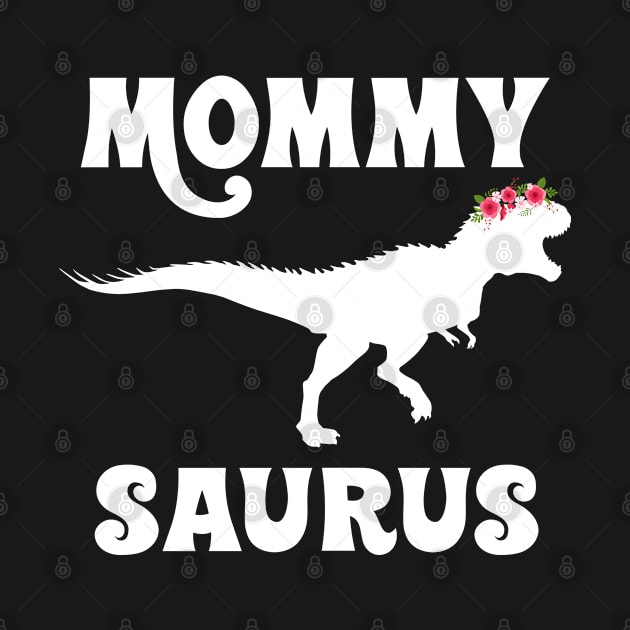 Mommysaurus Dinosaur Family Set by CreativeShirt