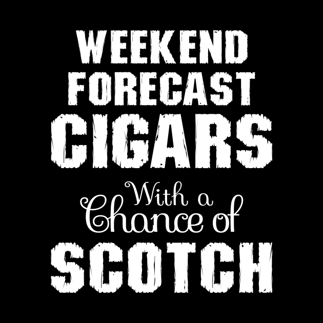 Weekend Forecast Cigars With A Chance Of Scotch by SimonL